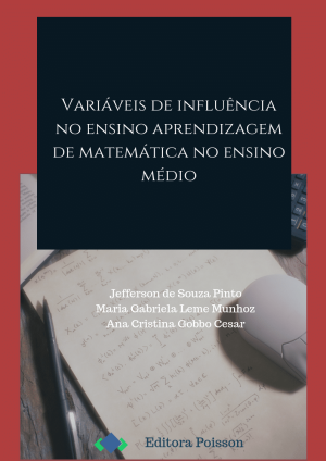 Variáveis de influência no ensino e aprendizagem de matemática no ensino médio