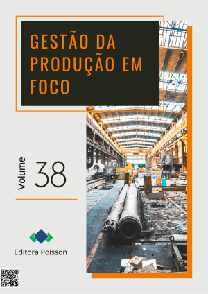 Gestão da Produção em Foco - Volume 38