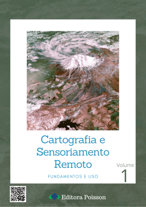 Cartografia e Sensoriamento Remoto Fundamentos e Uso - Volume 1