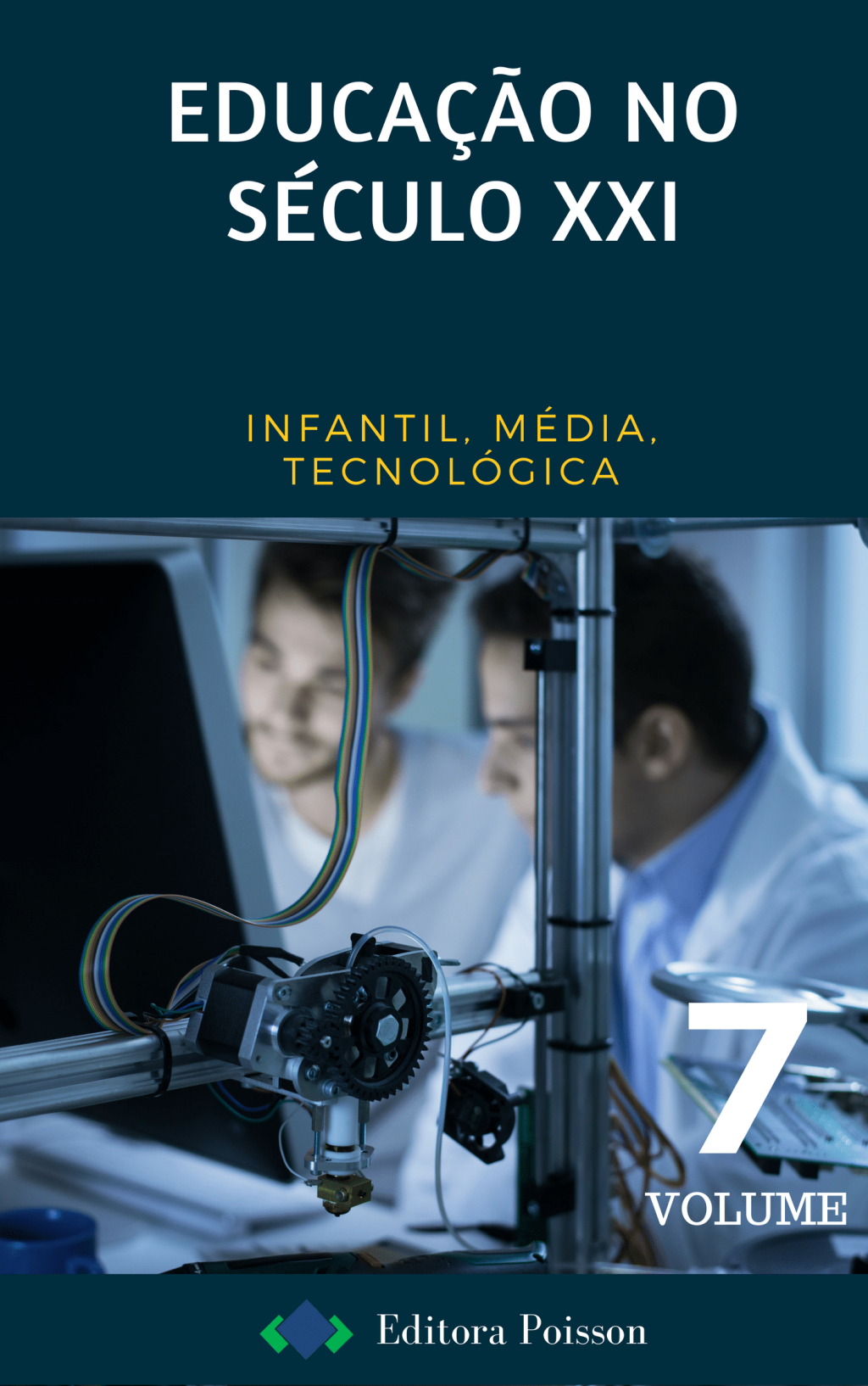 Educação no Século XXI – Volume 7