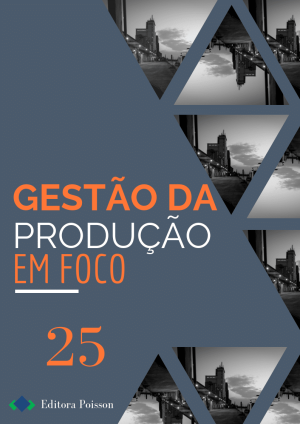 Gestão da Produção em Foco - Volume 25