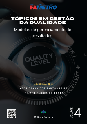 Tópicos em Gestão da Qualidade: Modelos de gerenciamento de resultados - Volume 4