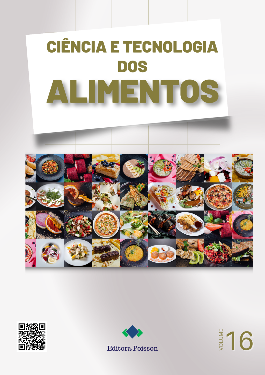 Ciência e Tecnologia dos Alimentos – Volume 16