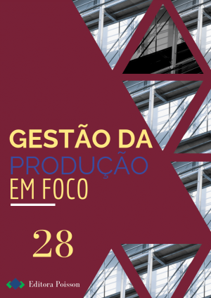 Gestão da Produção em Foco - Volume 28