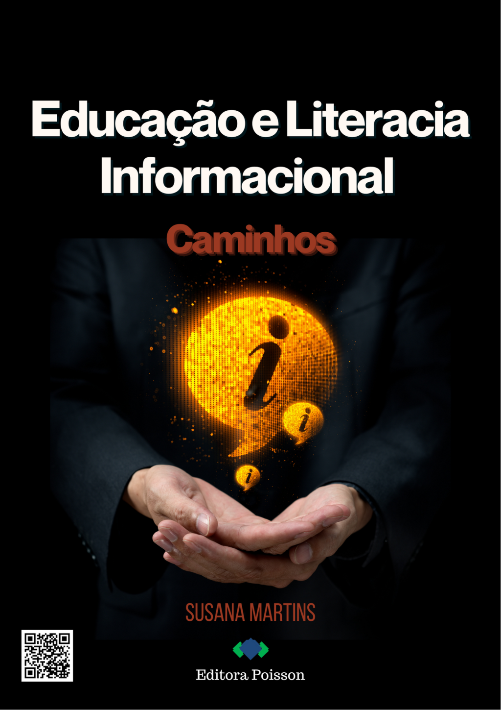 Educação e Literacia Informacional: Caminhos