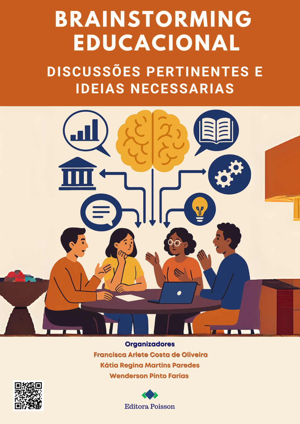 Brainstorming educacional: discussões pertinentes e ideias necessárias