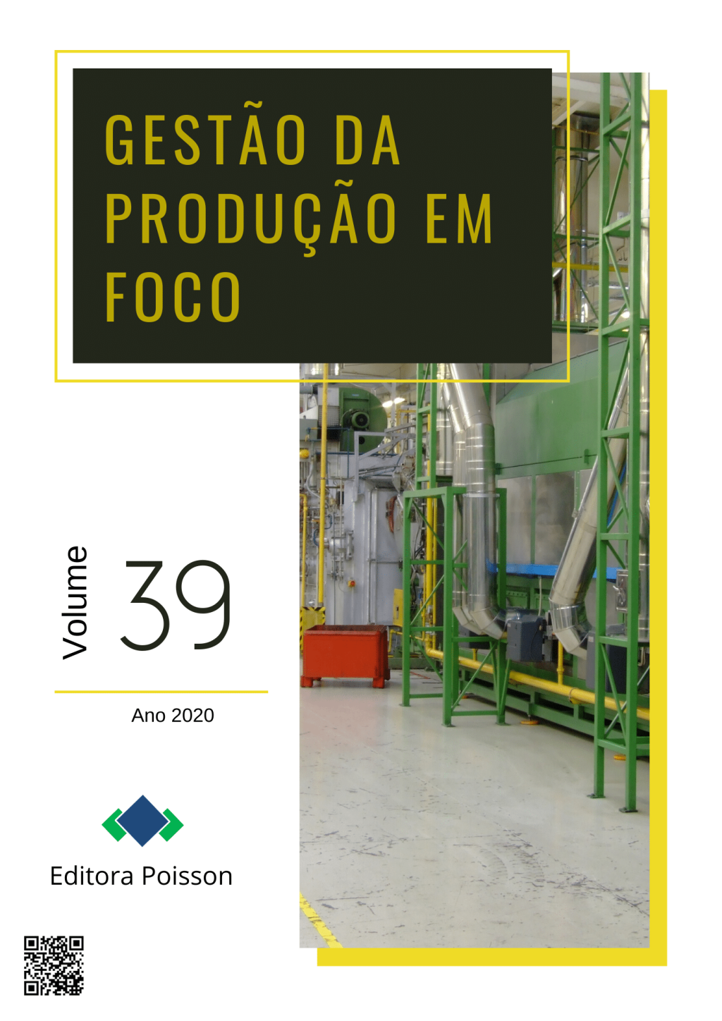 Gestão da Produção em Foco – Volume 39