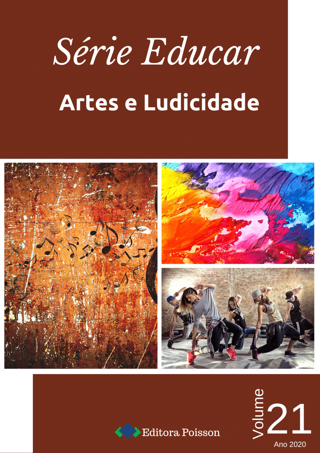 Série Educar – Volume 21 – Artes e Ludicidade