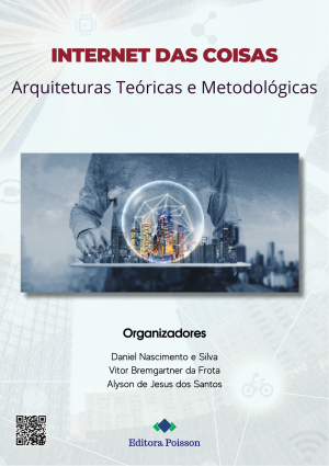 Internet das Coisas: Arquiteturas Teóricas e Metodológicas