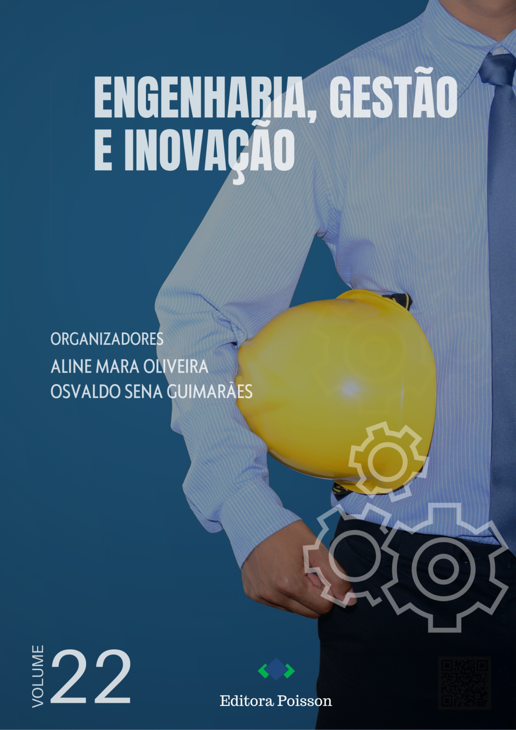 Engenharia, Gestão e Inovação – Volume 22