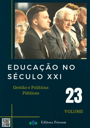 Educação no Século XXI - Volume 23 - Gestão e Políticas Públicas
