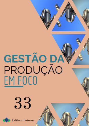 Gestão da Produção em Foco - Volume 33