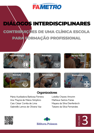 Diálogos interdisciplinares: contribuições de uma Clínica Escola para formação profissional - Volume 3