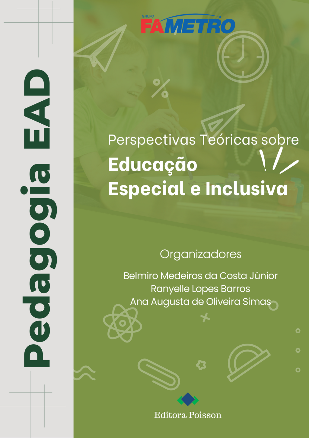 Perspectivas Teóricas sobre Educação Especial e Inclusiva