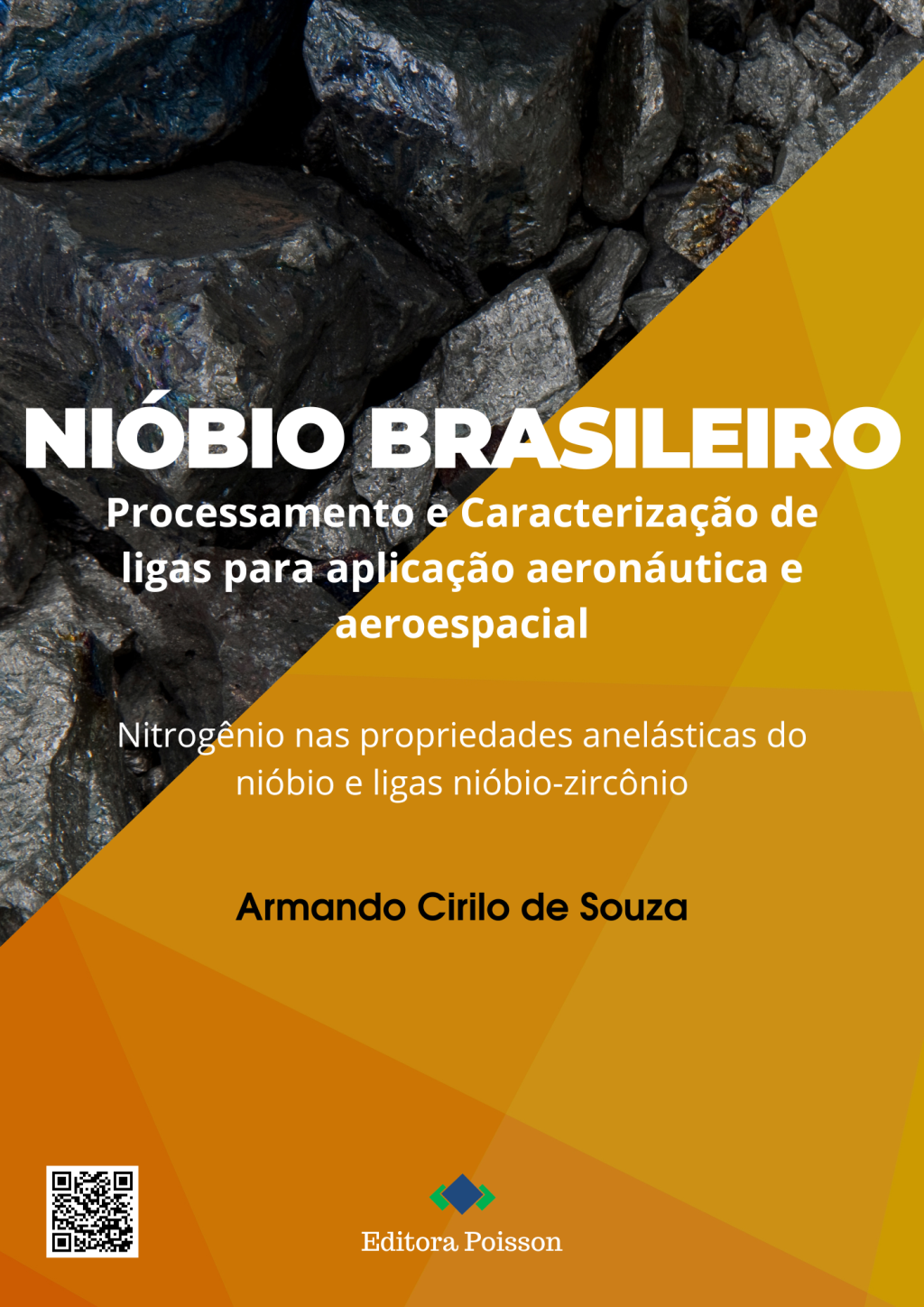 Nióbio Brasileiro: Processamento e Caracterização de ligas para aplicação aeronáutica e aeroespacial – Nitrogênio nas propriedades anelásticas do nióbio e ligas nióbio-zircônio