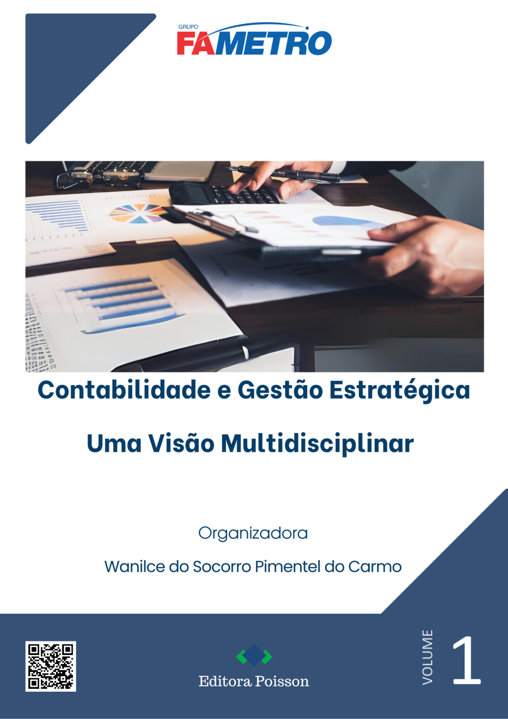Contabilidade e Gestão Estratégica: Uma Visão Multidisciplinar – Volume 1