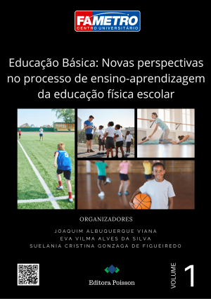 Educação Básica: Novas perspectivas no processo de ensino-aprendizagem da educação física escolar
