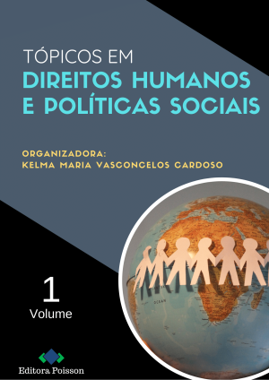 Tópicos em Direitos Humanos e Políticas Sociais - Volume 1