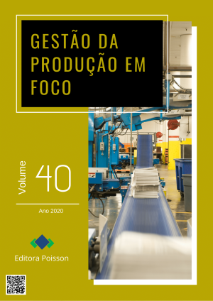 Gestão da Produção em Foco - Volume 40