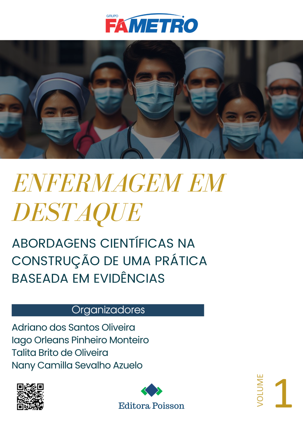 Enfermagem em destaque: abordagens científicas na construção de uma prática baseada em evidências – Volume 1