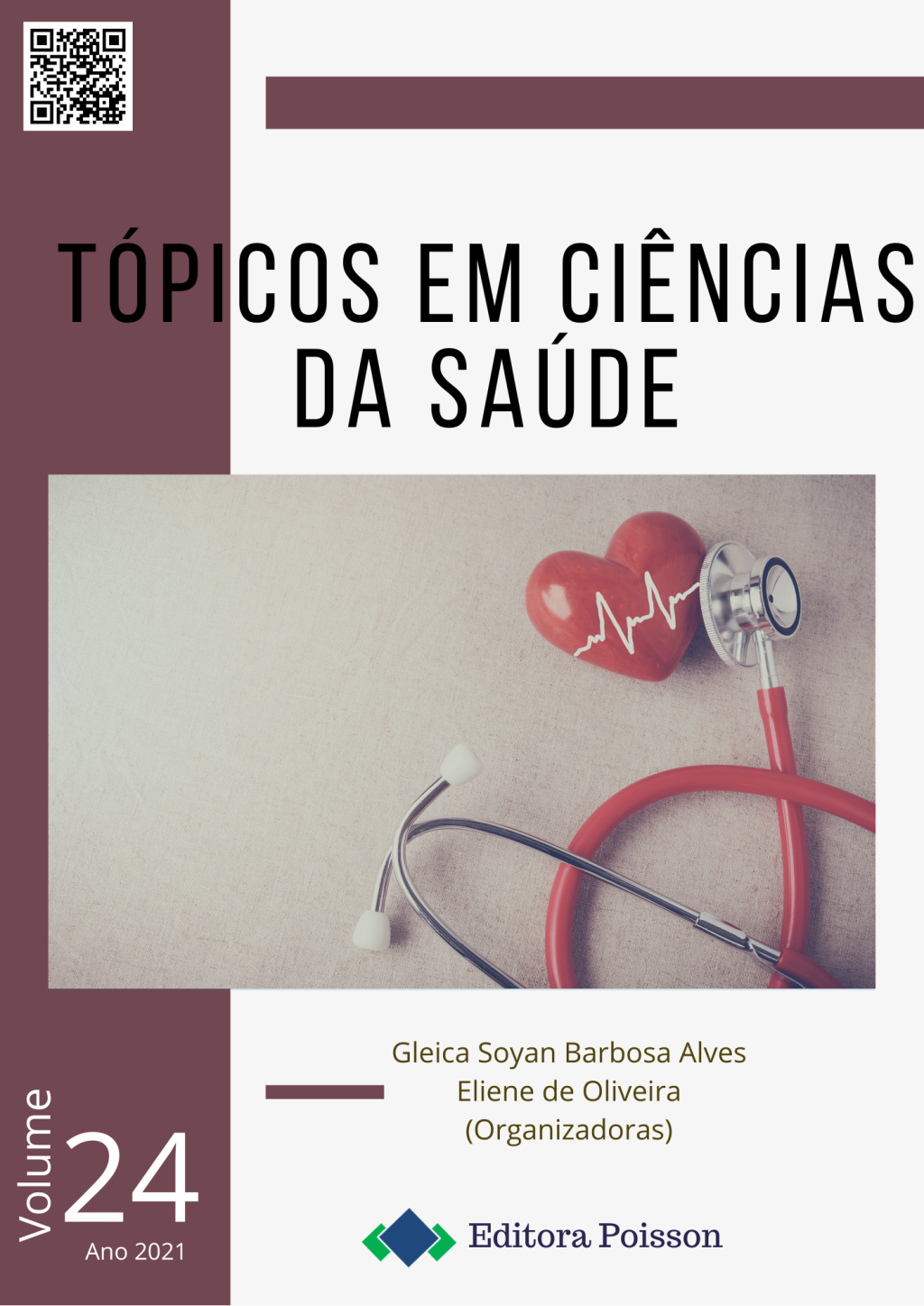 Tópicos em Ciências da Saúde – Volume 24