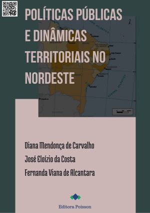 Políticas Públicas e Dinâmicas Territoriais no Nordeste