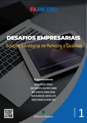 Desafios empresariais: soluções estratégicas em marketing e qualidade - Volume 1