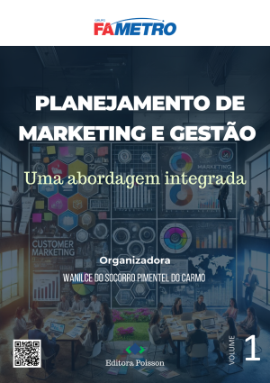 Planejamento de marketing e gestão: uma abordagem integrada - Volume 1