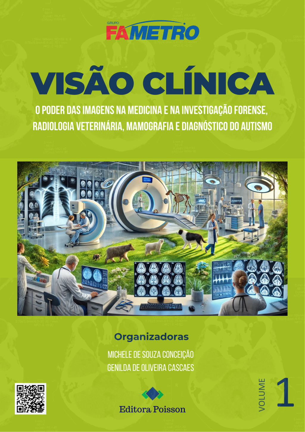 Visão Clínica: o poder das imagens na medicina e na investigação forense