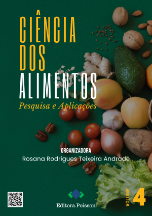 Ciência dos Alimentos: Pesquisa e Aplicações - Volume 4