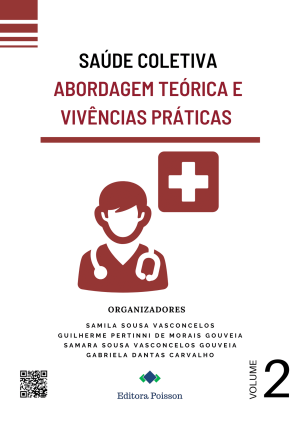 Saúde coletiva: Abordagem teórica e vivências práticas Volume 2