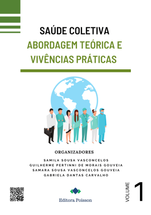 Saúde coletiva: Abordagem teórica e vivências práticas Volume 1