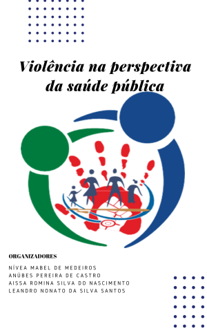 Violência na perspectiva da saúde pública