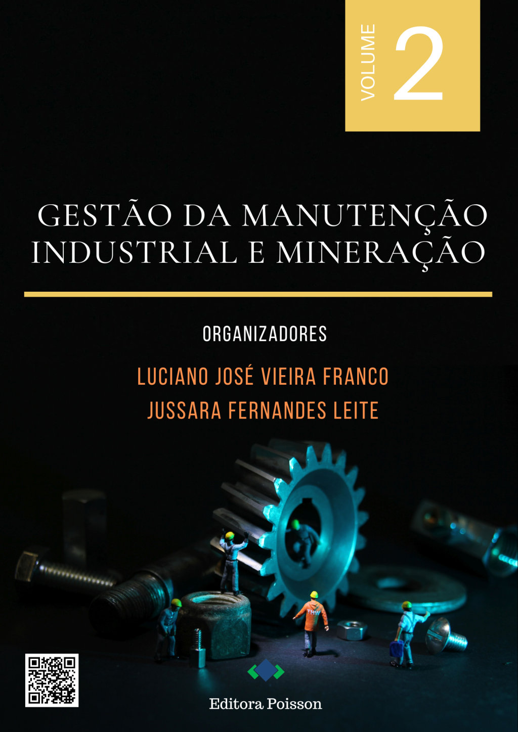 Gestão da Manutenção Industrial e Mineração – Volume 2