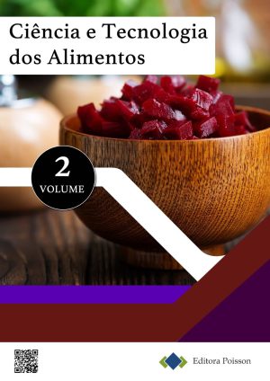 Ciência e Tecnologia dos Alimentos - Volume 2