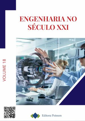 Engenharia no Século XXI Volume - 18
