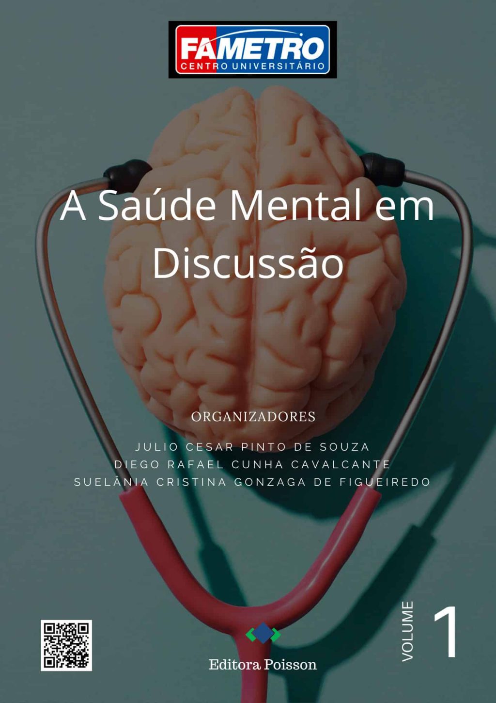 A Saúde Mental em Discussão – Volume 1