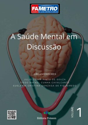 A Saúde Mental em Discussão - Volume 1