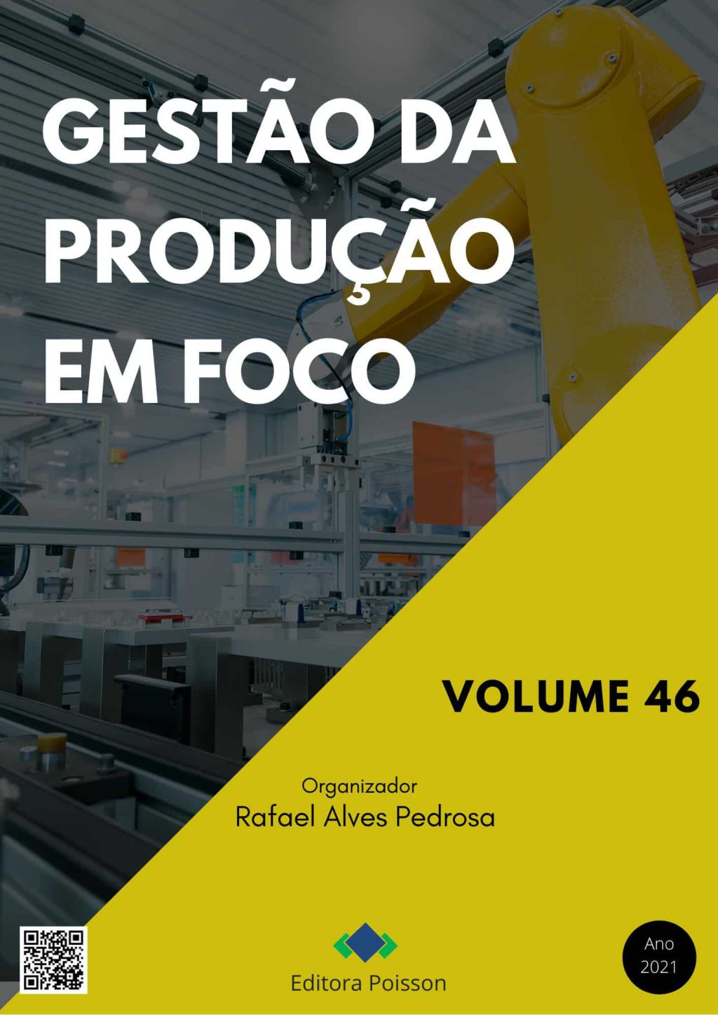 Gestão da Produção em Foco – Volume 46