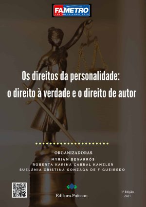 Os direitos da personalidade: o direito à verdade e o direito de autor