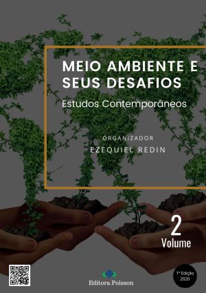 Meio ambiente e seus desafios: Estudos Contemporâneos - Volume 2