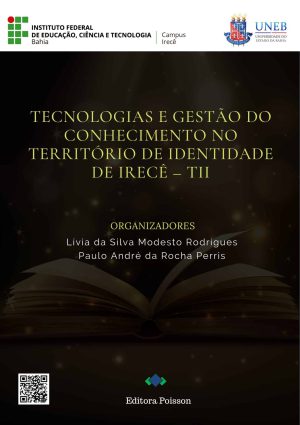 Tecnologias e Gestão do Conhecimento no Território de Identidade de Irecê – TII