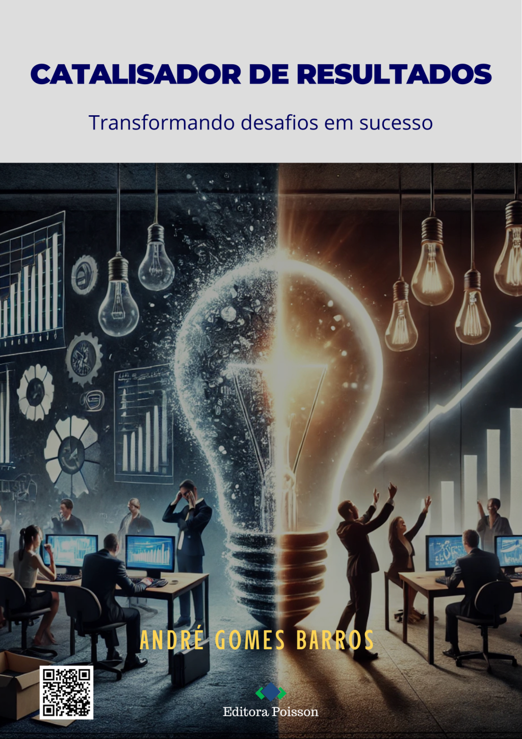 Catalisador de resultados: Transformando desafios em sucesso