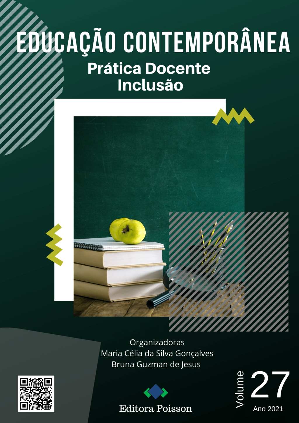 Educação Contemporânea – Volume 27 – Prática Docente
