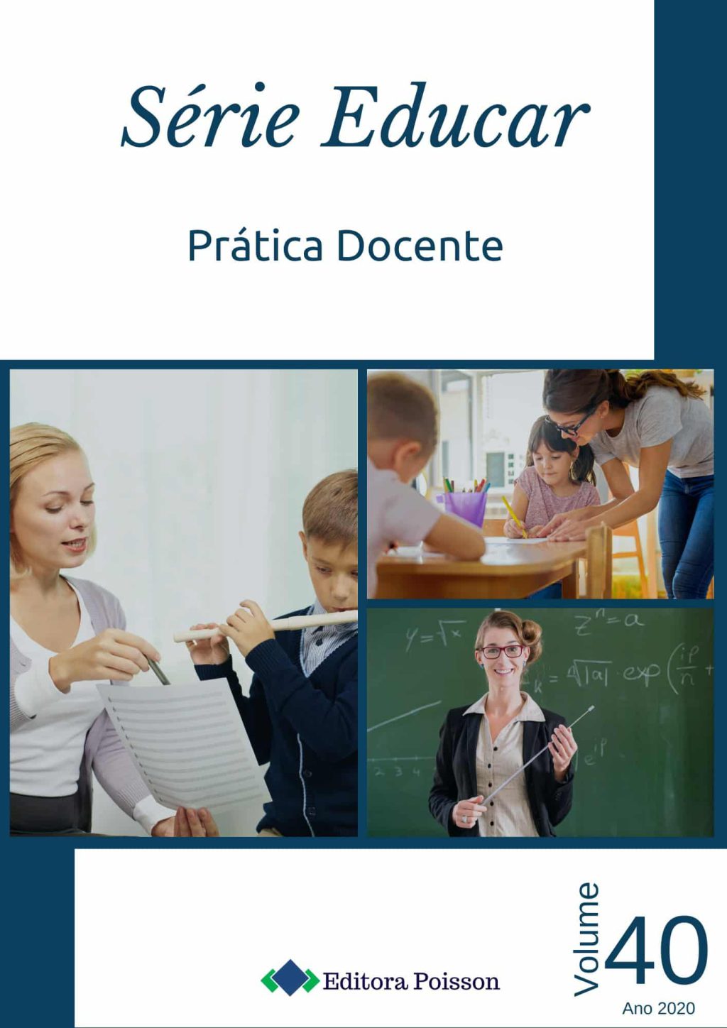 Série Educar – Volume 40 – Prática Docente