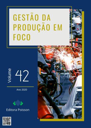 Gestão da Produção em Foco - Volume 42