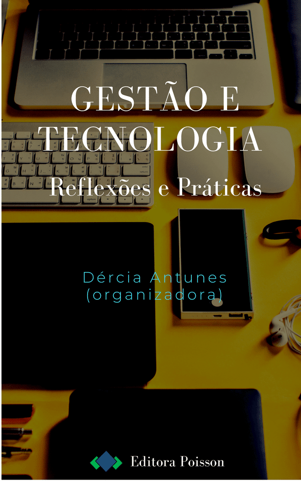 Gestão e Tecnologia: Reflexões e Práticas