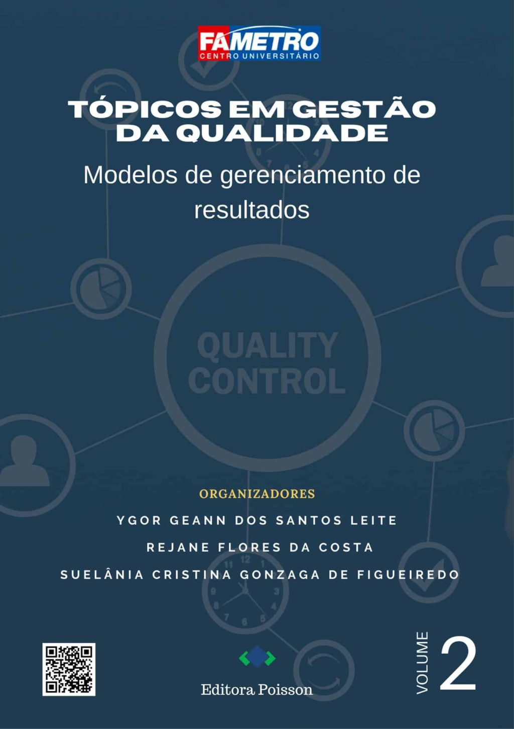Tópicos em Gestão da Qualidade: Modelos de gerenciamento de resultados – Volume 2