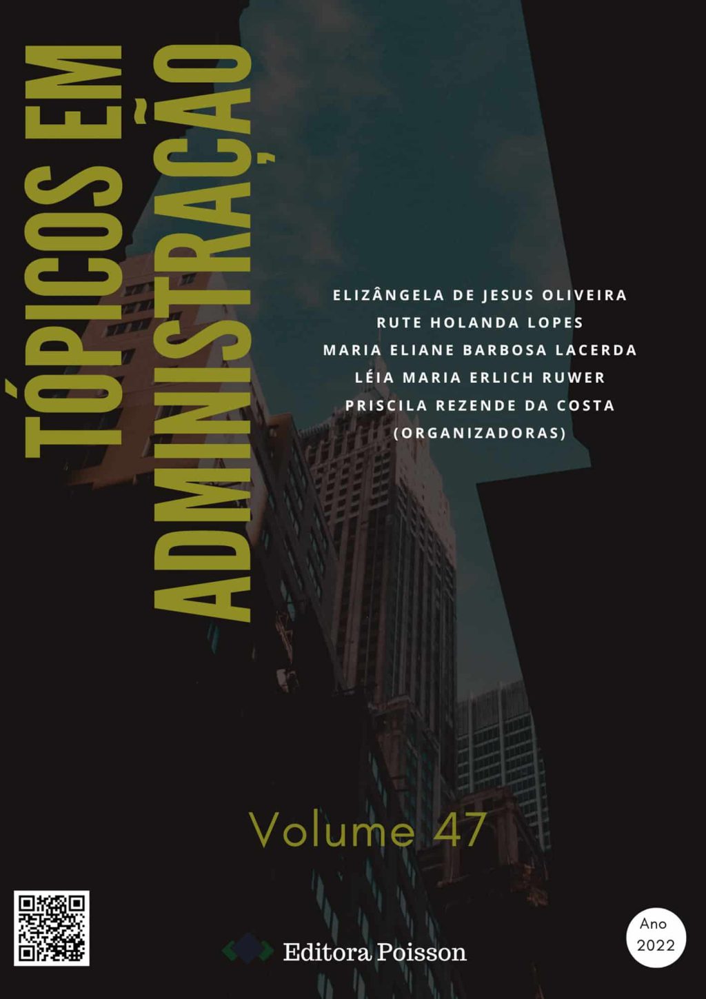 Tópicos em Administração – Volume 47