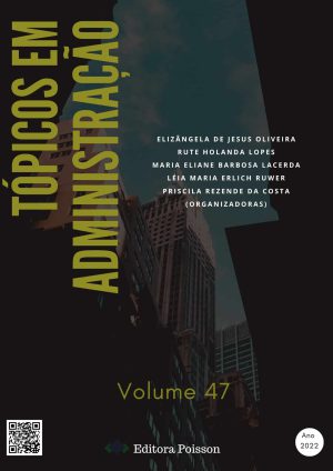 Tópicos em Administração - Volume 47